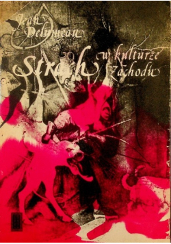 Strach w kulturze zachodu XIV - XVIII w.