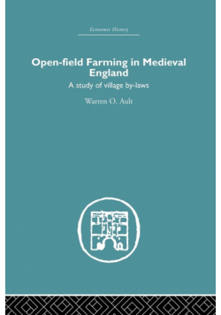 Open-Field Farming in Medieval Europe
