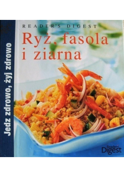 Ryż fasola i ziarna
