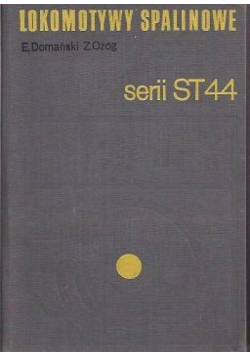 Lokomotywy spalinowe serii ST 44