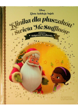 Złoa kolekcja bajek Tom 173 Klinika dla pluszaków Święta McStuffinów