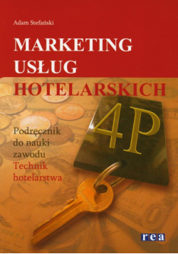 Marketing usług hotelarskich. Podręcznik