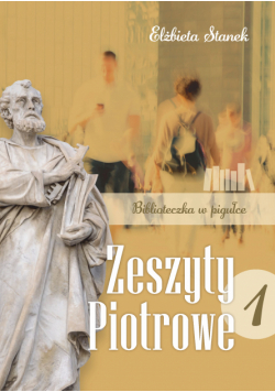 Zeszyty Piotrowe 1. Biblioteczka w pigułce