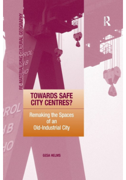 Towards Safe City Centres?