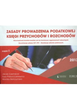 Zasady prowadzenia podatkowej księgi przychodów i rozchodów 2013 część 1