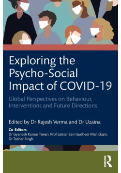 Exploring the Psycho-Social Impact of COVID-19