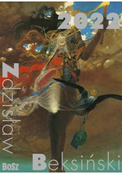 Kalendarz 2022 Zdzisław Beksiński Wielkoformatowy