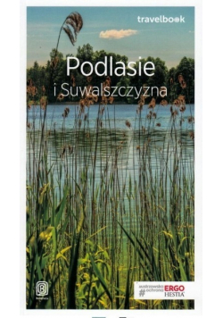 Travelbook Podlasie i Suwalszczyzna