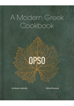 OPSO A modern Greek cookbook
