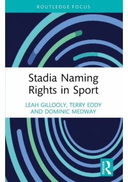 Stadia Naming Rights in Sport