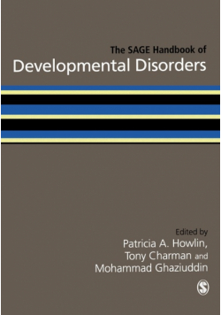 The SAGE Handbook of Developmental Disorders