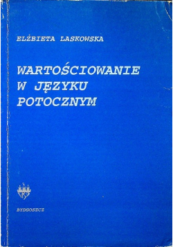 Wartościowanie w języku potocznym