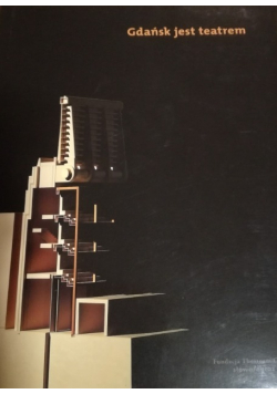 Gdańsk jest teatrem
