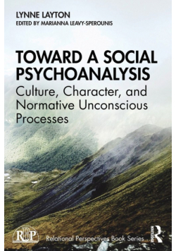 Toward a Social Psychoanalysis