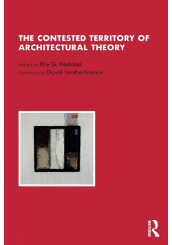 The Contested Territory of Architectural Theory