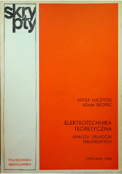 Elektrotechnika teoretyczna Analiza Układów Nieliniowych