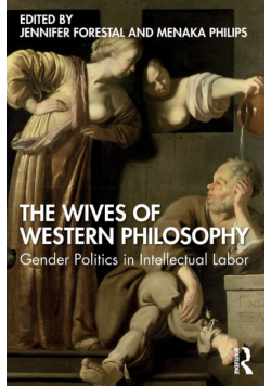 The Wives of Western Philosophy