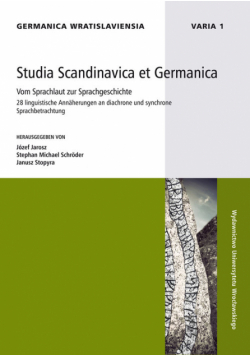 Studia Scandinavica et Geramnica. Vom Sprachlaut zur Sprachgeschichte