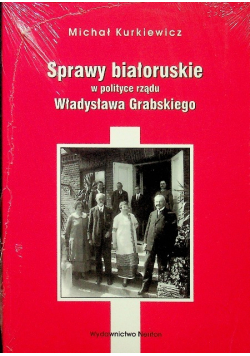 Kurkiewicz sprawy białoruskie