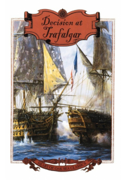 Decision at Trafalgar
