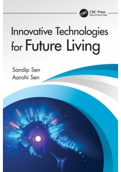 Innovative Technologies for Future Living
