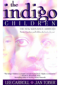 The indigo children the new kid have arrived