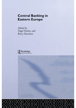 Central Banking in Eastern Europe