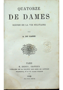 Quatorze de Dames scenes de la vie Militaire 1864 r.