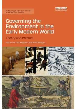 Governing the Environment in the Early Modern World