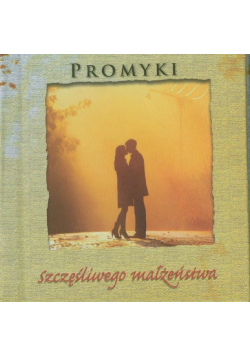 Promyki Szczęśliwego Małżeństwa