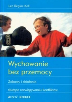 Wychowanie bez przemocy