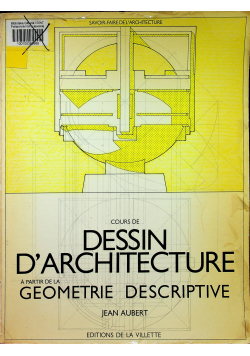 Cours de dessin d architecture a partir de la geometrie descriptive