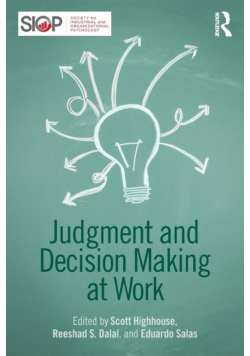 Judgment and Decision Making at Work
