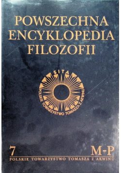 Powszechna Encyklopedia Filozofii M - P Tom 7