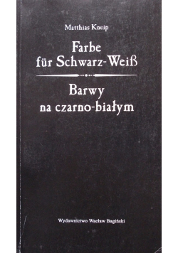 Barwy na czarno - białym
