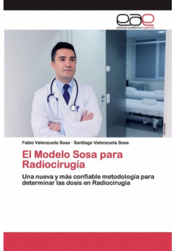 El Modelo Sosa para Radiocirugía