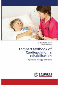 Lambert textbook of Cardiopulmonry rehabilitation