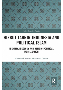 Hizbut Tahrir Indonesia and Political Islam