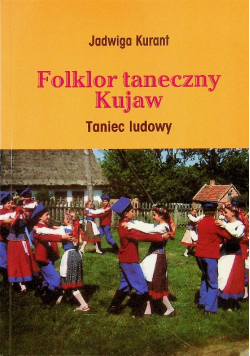 Folklor Taneczny Kujaw