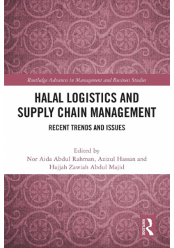 Halal Logistics and Supply Chain Management