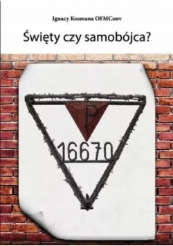 Święty czy samobójca