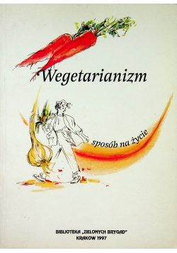 Wegetarianizm sposób na życie