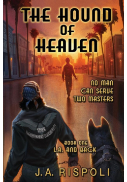 The Hound of Heaven Novel