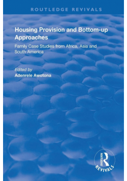 Housing Provision and Bottom-up Approaches