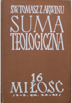 Suma teologiczna 16 miłość