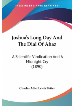 Joshua's Long Day And The Dial Of Ahaz