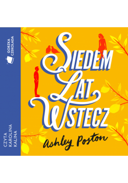 Siedem lat wstecz