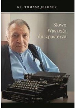 Słowo Waszego duszpasterza