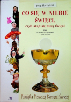 Co się w niebie święci
