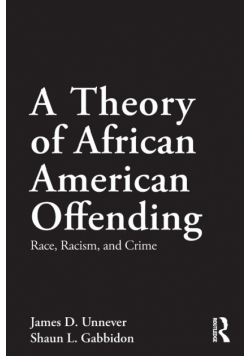 A Theory of African American Offending